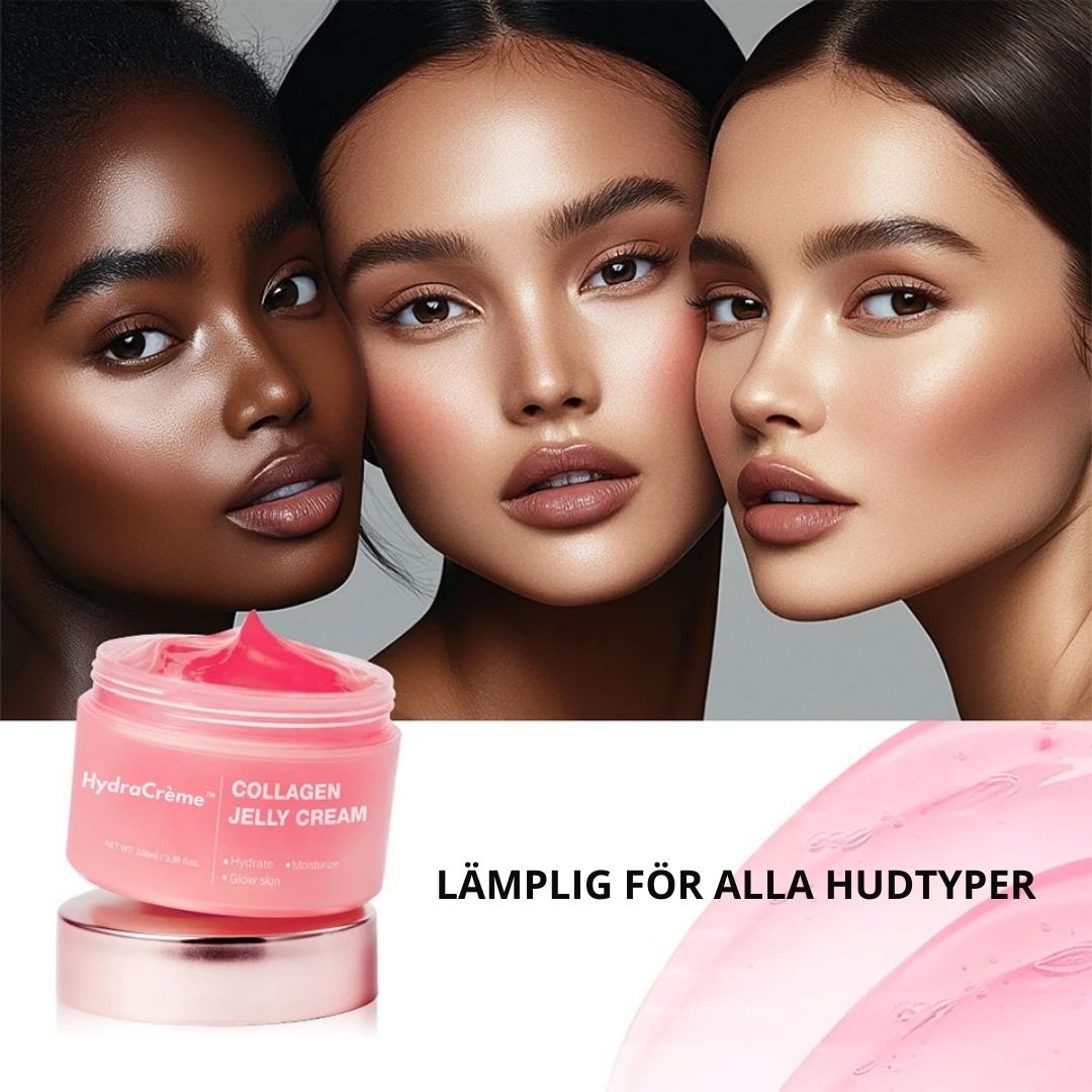 HydraCrème™ | Alltid en strålande hud